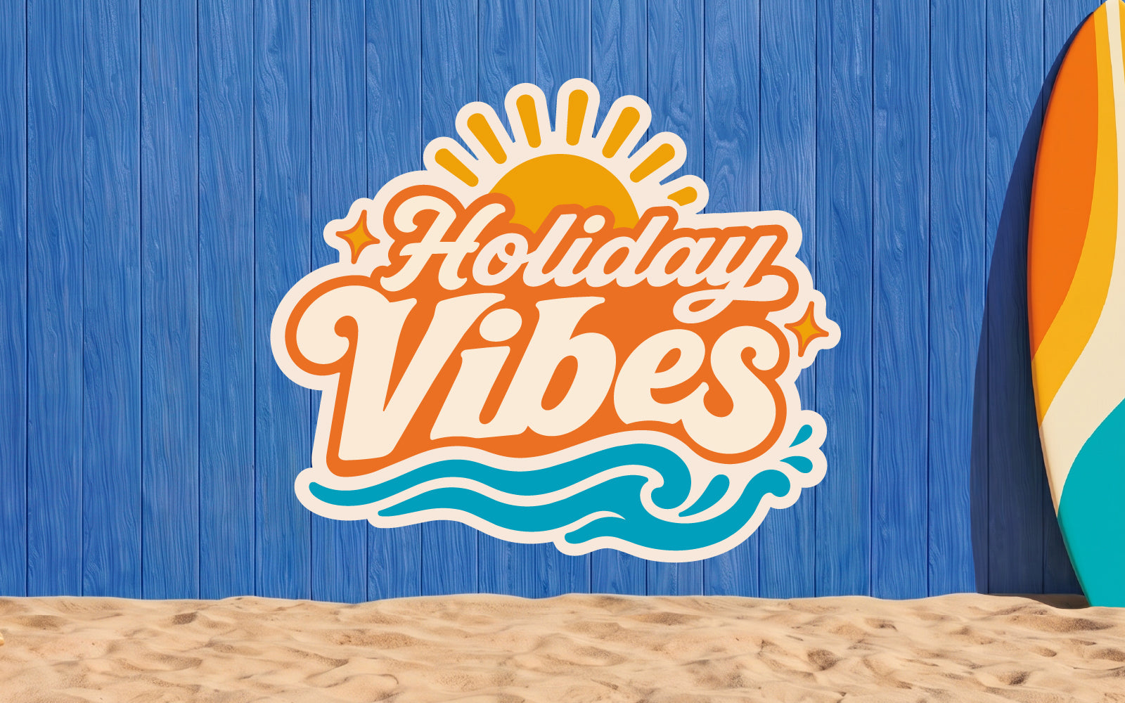 HOLIDAY VIBES